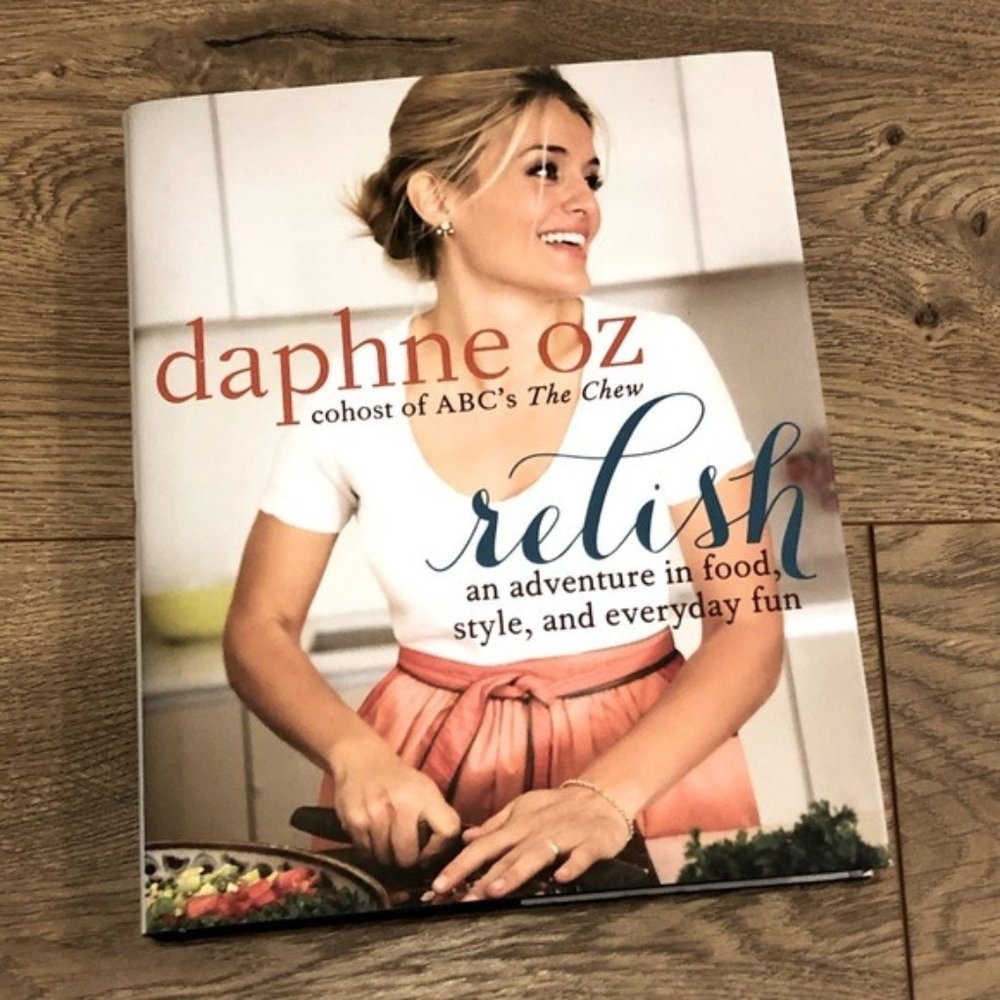 Relish: An Adventure in Food, Style, and Everyday Fun | Cookbook | Healthy Food